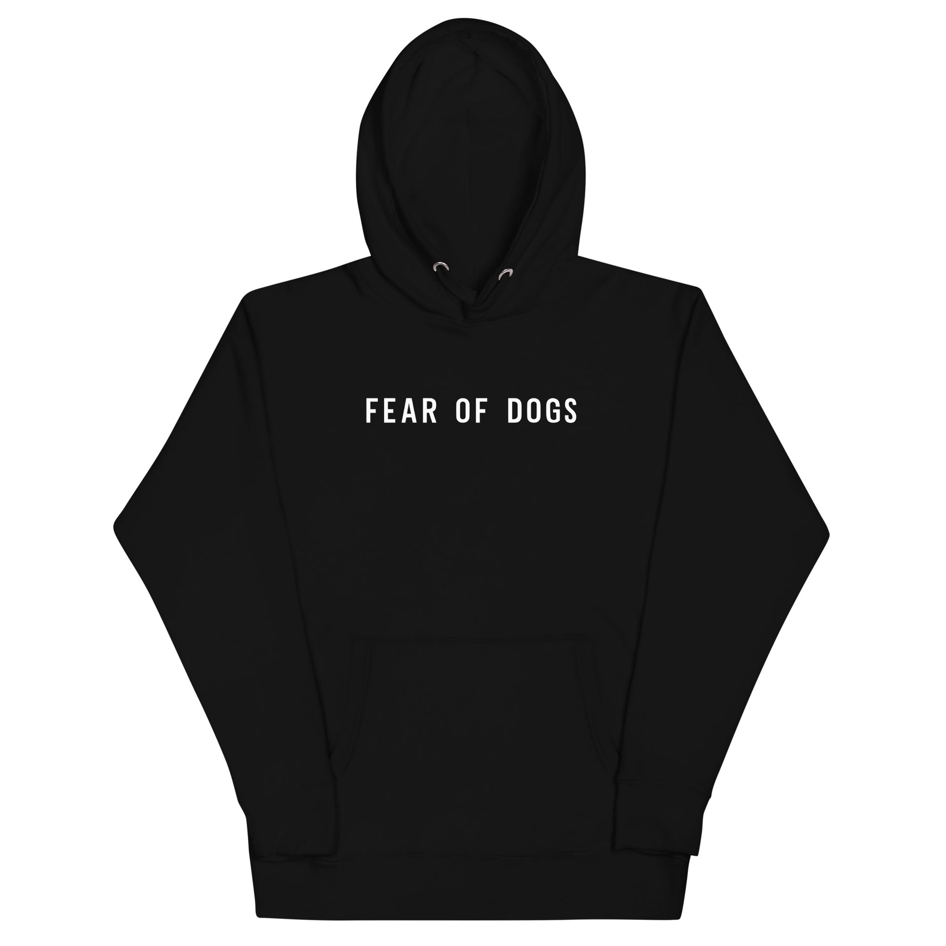 The FEAR of DOGS Hoodie