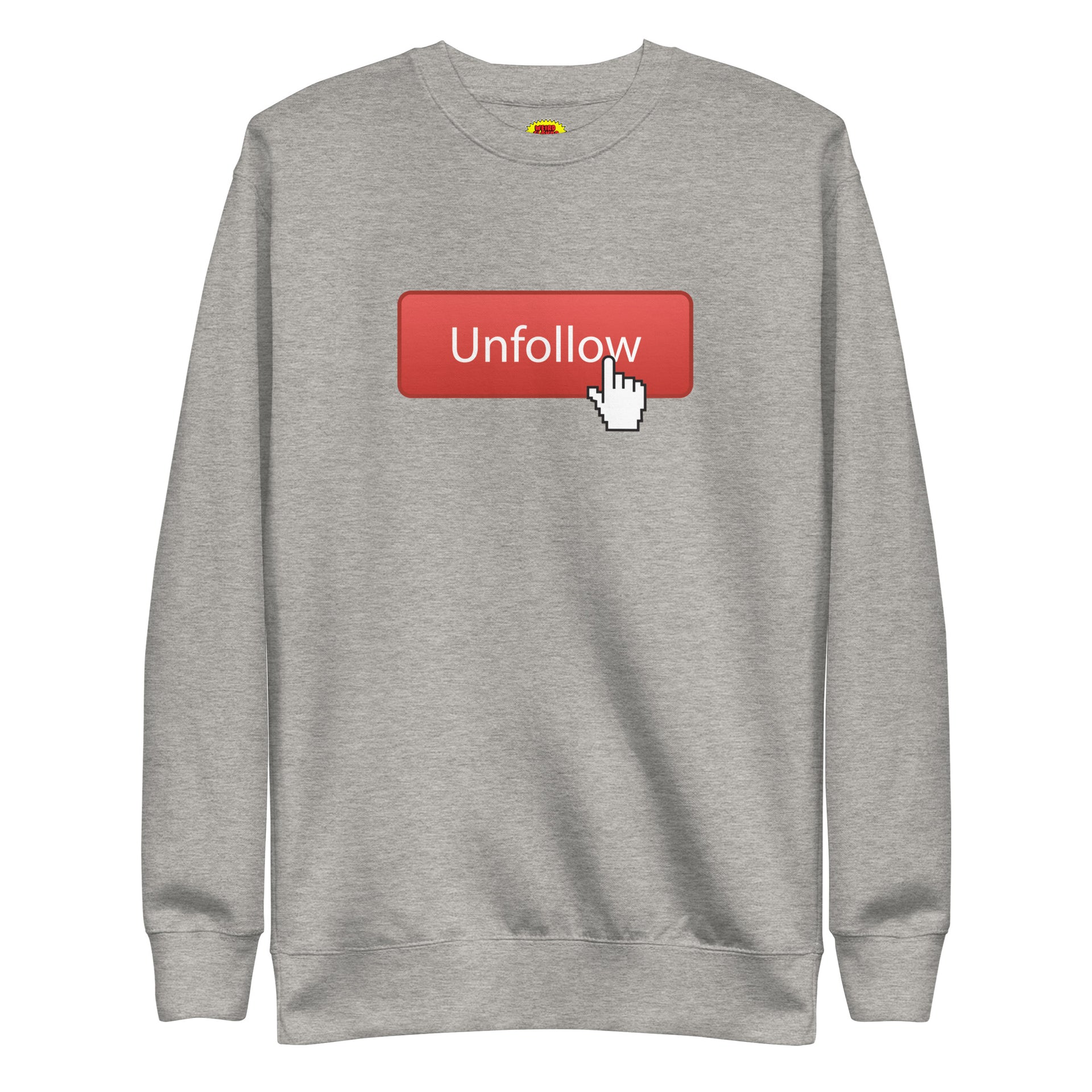 The UNFOLLOW Sweatshirt